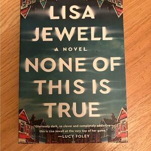 's 'None of This is True' - Blue Cover Edition